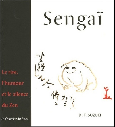 Picture of Sengaï - le rire, l'humour et le silence du Zen