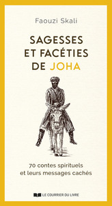 Image de Sagesses et facéties de JOHA - 70 contes spirituels et leurs messages cachés