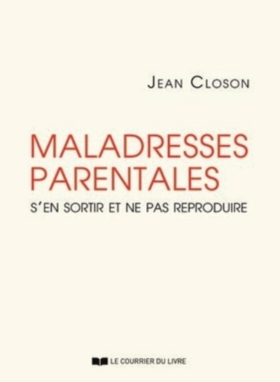 Picture of Maladresses parentales - S'en sortir et ne pas reproduire