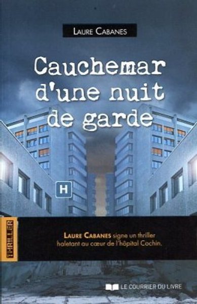 Image de Cauchemar d'une nuit de garde