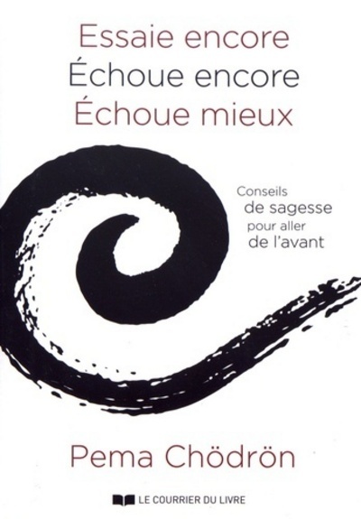 Picture of Essaie encore, échoue encore, échoue mieux