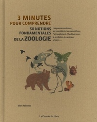 Picture of 3 minutes pour comprendre 50 notions fondamentales de la zoologie