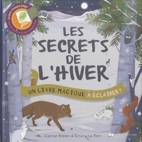 Picture of Les secrets de l'hiver, Un livre magique à éclai rer