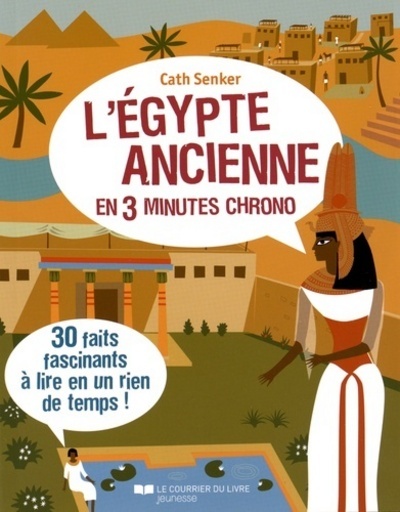 Image de L'Egypte ancienne en 3 minutes chrono