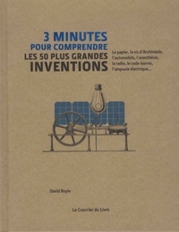 Picture of 3 minutes pour comprendre les 50 plus grandes inventions