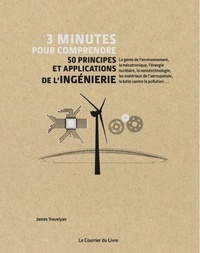 Image de 3 minutes pour comprendre 50 principes et applications de l'ingénierie