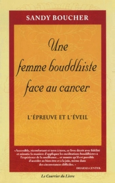 Image de Une femme bouddhiste face au cancer - L'épreuve et l'éveil