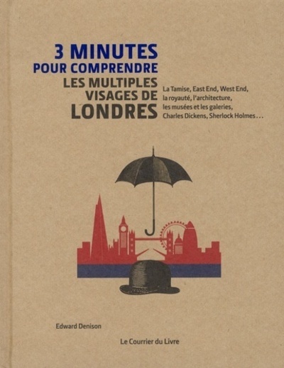 Picture of 3 minutes pour comprendre les multiples visages de Londres