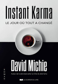 Picture of Instant Karma - Le jour où tout a changé