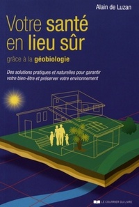 Image de Votre santé en lieu sûr grâce à la géobiologie