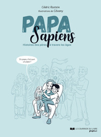 Image de Papa sapiens - Histoire des pères à travers les âges