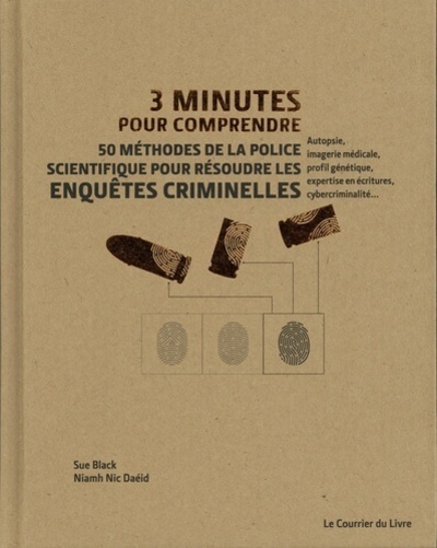 Image de 3 mn pour comprendre 50 méthodes de la police scientifique pour résoudre les enquêtes criminelles