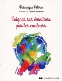 Image de Soigner ses émotions par les couleurs