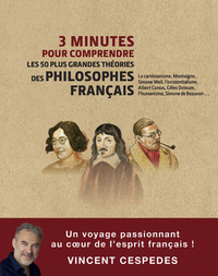 Image de 3 minutes pour comprendre les 50 plus grandes théories des philosophes français
