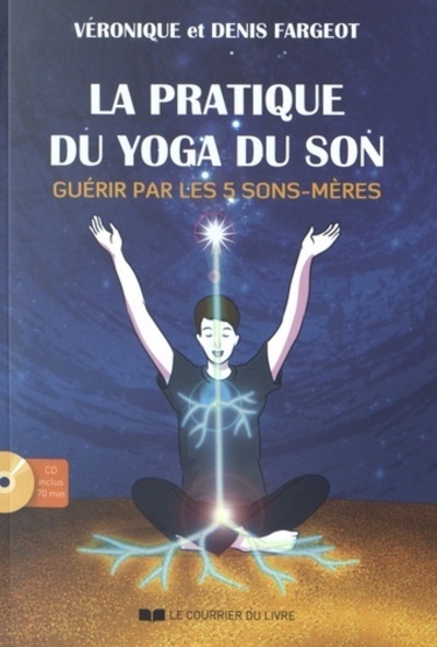 Image de La pratique du yoga du son (CD)