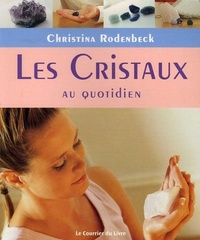 Image de Les Cristaux au quotidien