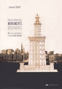 Picture of Sur les traces des monuments disparus