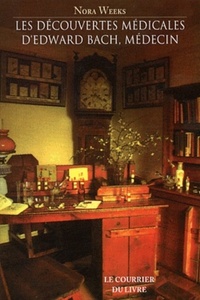 Image de Les découvertes médicales d'Edward Bach