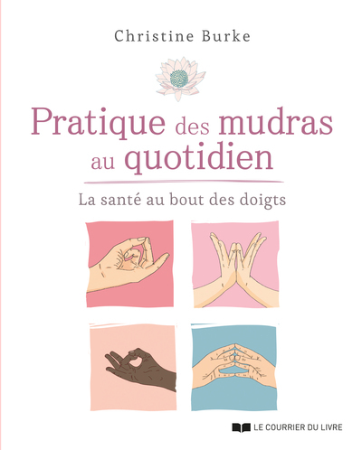Image de Pratique des mudras au quotidien - La santé au bout des doigts