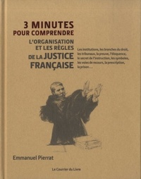 Picture of 3 minutes pour comprendre l'organisation et les règles de la justice française