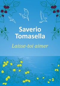 Image de Laisse-toi aimer