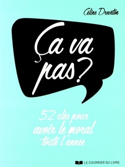 Picture of C¿a va pas ? - 52 clés pour avoir le moral toute l'année