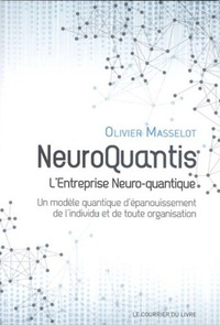 Picture of Neuroquantis - L'entreprise Neuro-quantique - Un modèle quantique d'épanouissement de l'individu et
