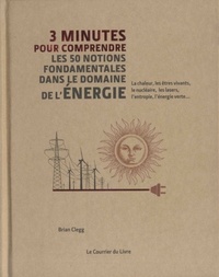 Picture of 3 minutes pour comprendre les 50 notions fondamentles dans le domaine de l'énergie