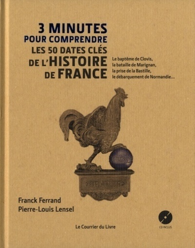Picture of 3 minutes pour comprendre les 50 dates clés de l'histoire de France (CD)