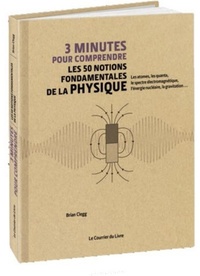 Picture of 3 minutes pour comprendre les 50 notions fondamentales de la physique