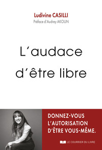 Picture of L'audace d'être libre