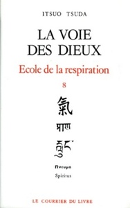 Image de Ecole de la respiration - tome 8 La voie des dieux