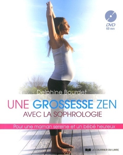 Picture of Une grossesse zen avec la sophrologie (DVD)