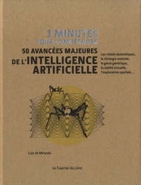 Picture of 3 minutes pour comprendre - 50 avancées majeures de l'intelligence artificielle
