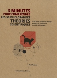 Picture of 3 minutes pour comprendre les 50 plus grandes théories scientifiques