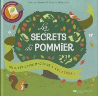 Picture of Les secrets du pommier, Un livre magique à éclai rer