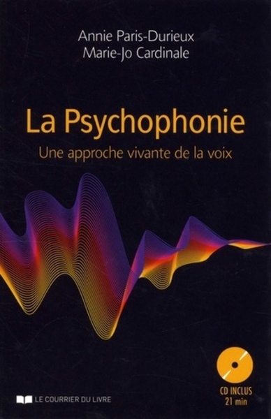 Image de La Psychophonie, une approche vivante de la voix