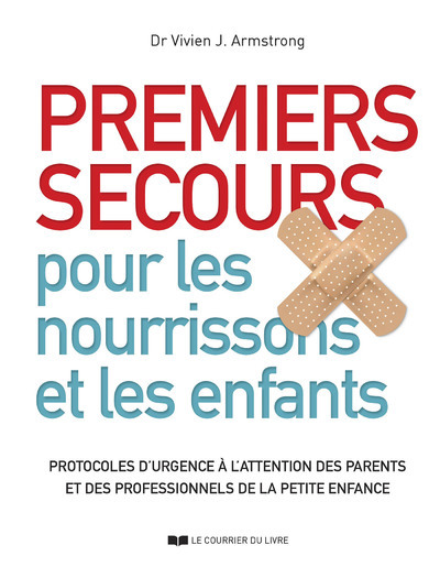 Image de Premiers secours pour les nourrissons et les enfants - Protocoles d'urgence à l'attention des parent