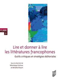 Picture of Lire et donner à lire les littératures francophones