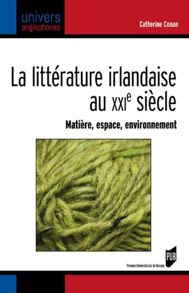 Image de La littérature irlandaise au XXIe siècle