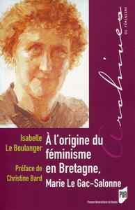 Picture of A l'origine du féminisme en Bretagne, Marie Le Gac-Salonne