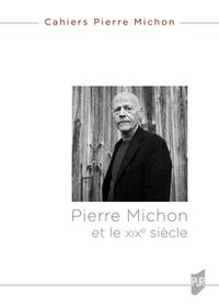 Picture of Pierre Michon et le XIXe siècle
