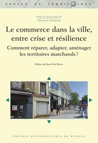 Picture of Le commerce dans la ville, entre crise et résilience
