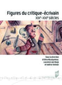 Image de Figures du critique-écrivain