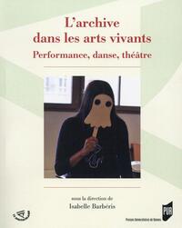Picture of ARCHIVE DANS LES ARTS VIVANTS