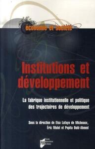 Picture of INSTITUTIONS ET DEVELOPPEMENTLA FABRIQUE INSTITUTIONNELLE ET POLITIQUE DES TRAJE