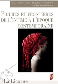 Picture of Figures et frontières de l'intime à l'époque contemporaine
