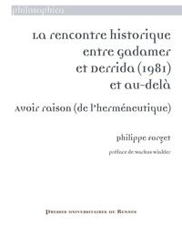 Picture of La rencontre historique entre Gadamer et Derrida (1981) et au-delà