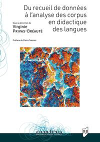 Picture of Du Recueil de données à l'analyse des corpus en didactique des langues