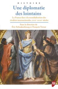 Image de Une diplomatie des lointains